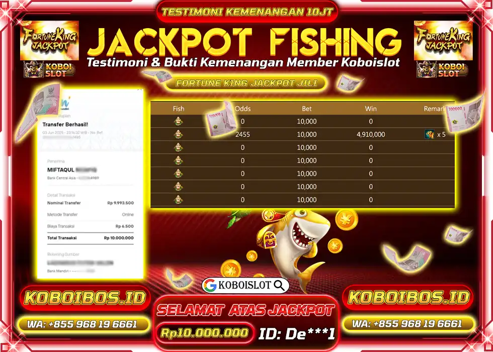 BUKTI KEMENANGAN FISHING FORTUNE KING JACKPOT Rp10.000.000,- LUNAS