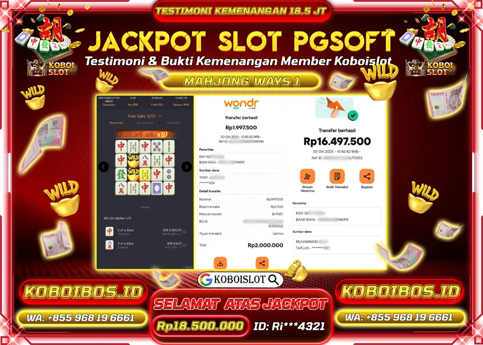 BUKTI KEMENANGAN SLOT GACOR MAHJONG WAYS 1 Rp18.500.000,- LUNAS