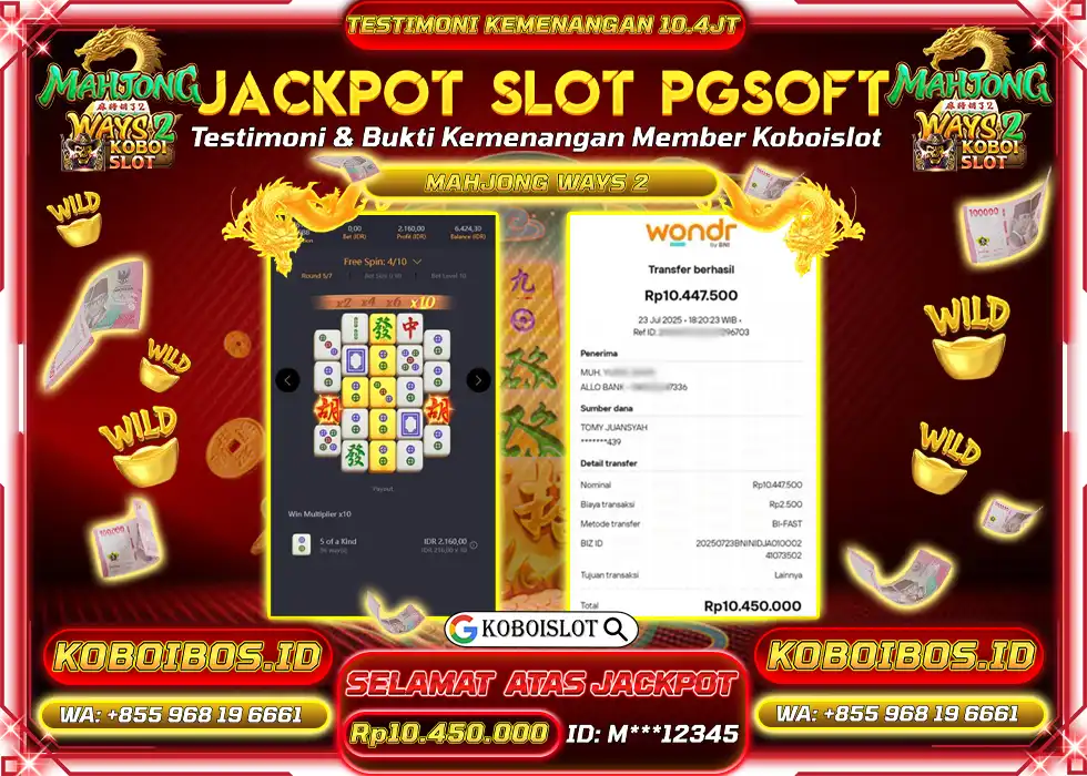 BUKTI KEMENANGAN SLOT GACOR MAHJONG WAYS 2 Rp10.450.000,- LUNAS