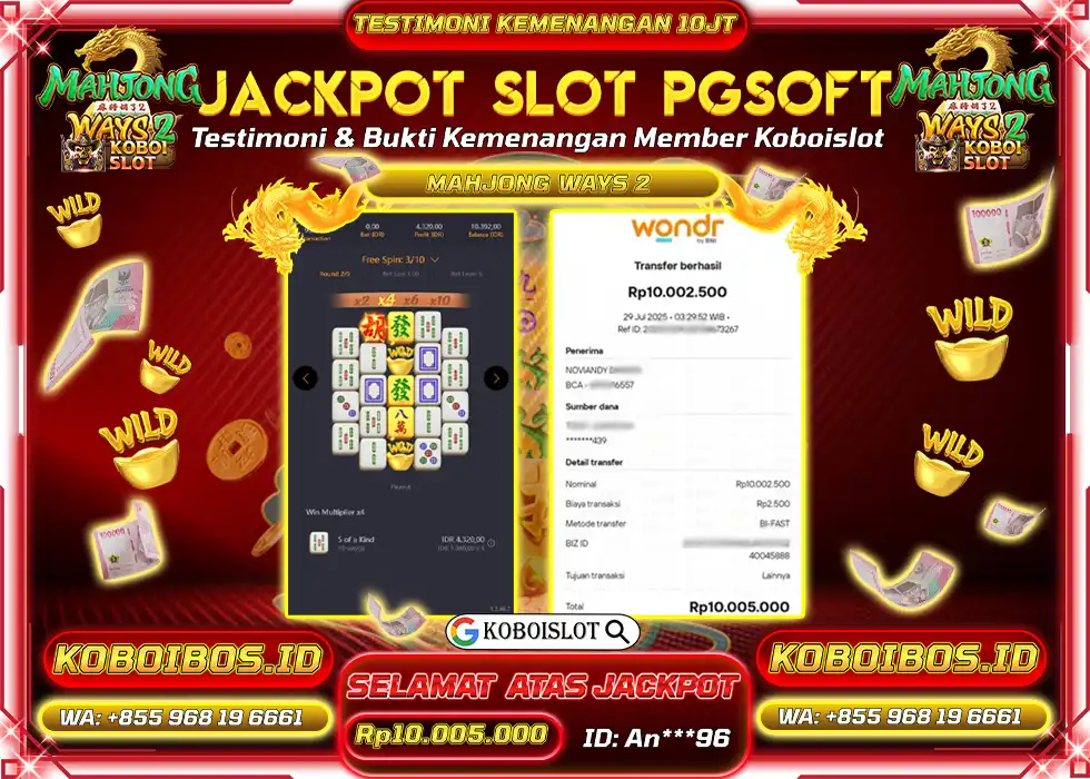BUKTI KEMENANGAN SLOT GACOR MAHJONG WAYS 2 Rp10.005.000,- LUNAS