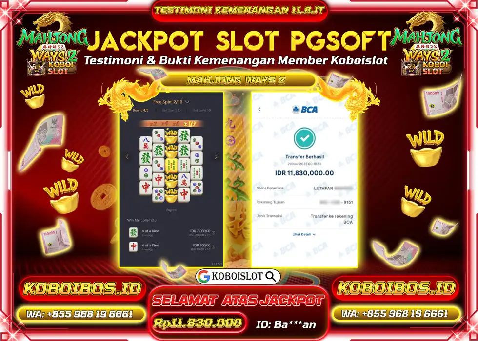 BUKTI KEMENANGAN SLOT GACOR MAHJONG WAYS 2 Rp11.830.000,- LUNAS